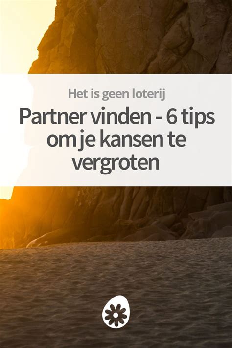 op zoek naar een partner|12 tips voor het vinden van een partner